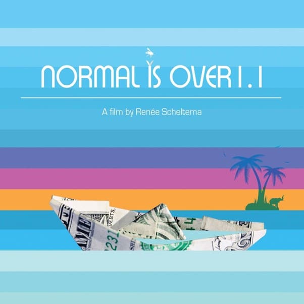 Normal Is Over